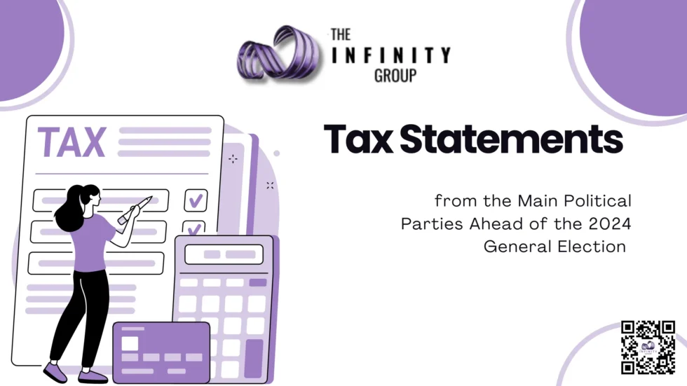 Tax Statements from the Main Political Parties Ahead of the 2024 General Election 
