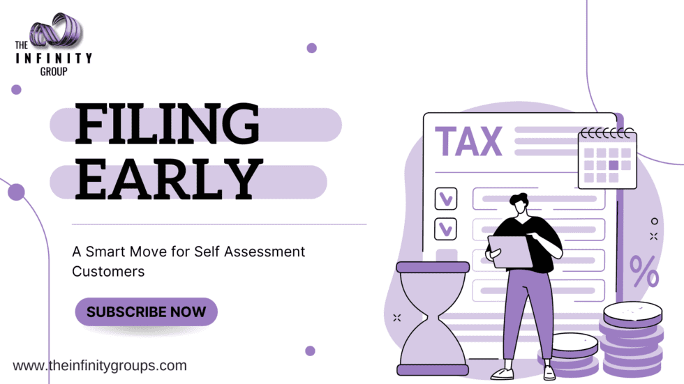 Filing Early: A Smart Move for Self-Assessment Customers 