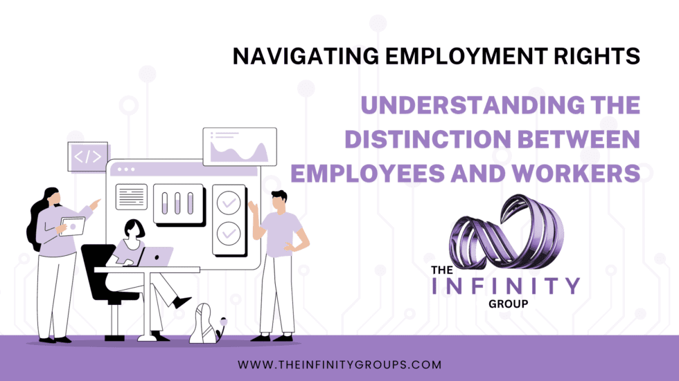 Understanding the Distinction Between Employees and Workers