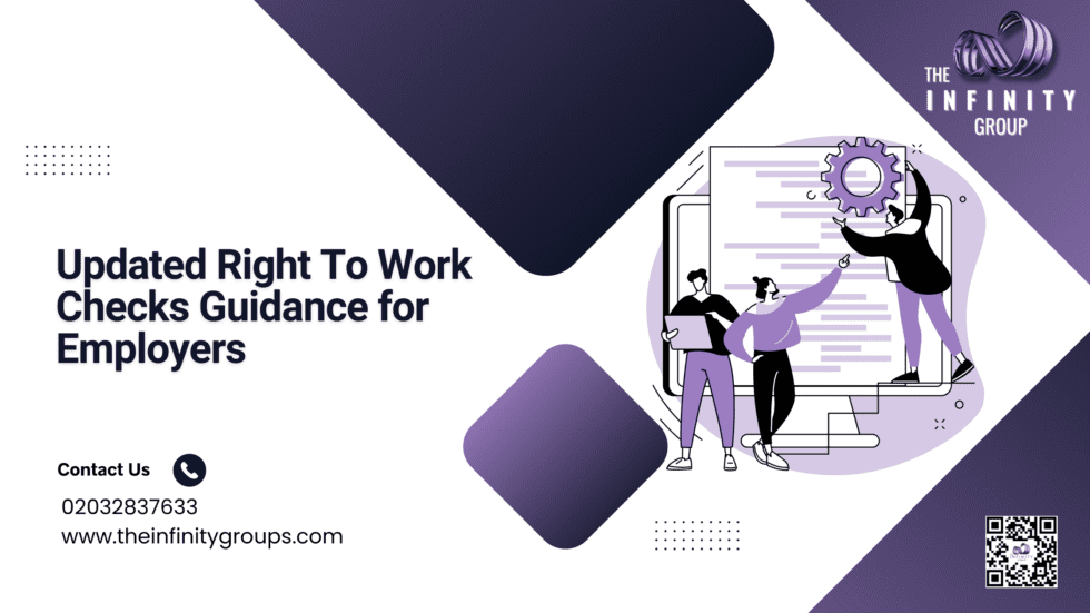 Updated Right To Work Checks Guidance for Employers 