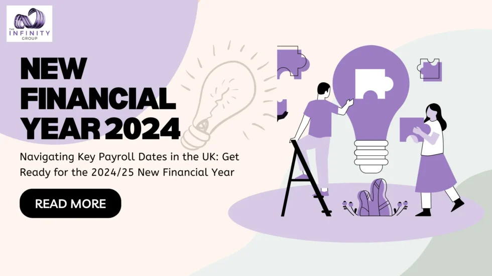 Navigating Key Payroll Dates in the UK: Get Ready for the 2024/25 New Financial Year  